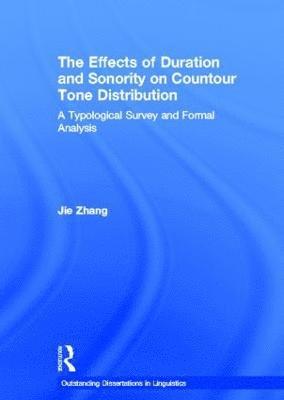 The Effects of Duration and Sonority on Countour Tone Distribution 1