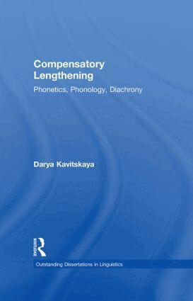 Darya Kavitskaya, Laurence Horn - Compensatory Lengthening, Inbunden