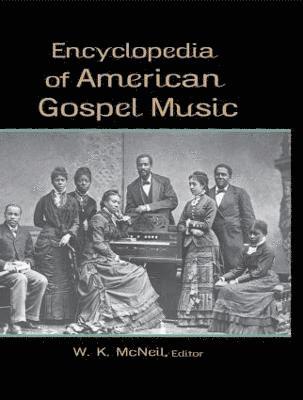 Encyclopedia of American Gospel Music