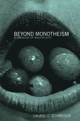 Beyond Monotheism 1