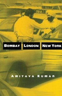 bokomslag Bombay--London--New York