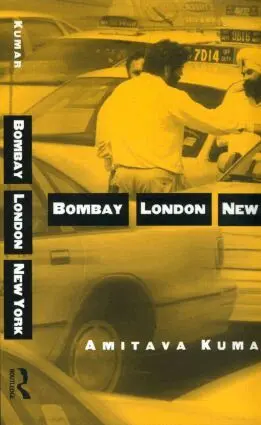 Amitava Kumar - Bombay--London--New York, Häftad