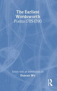 bokomslag Earliest Wordsworth Poems 1785-1790