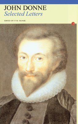 bokomslag Selected Letters John Donne