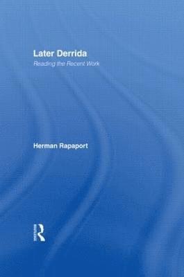 Later Derrida 1