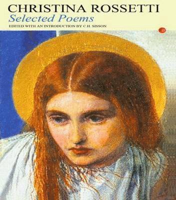 Christina G. Rossetti, C. H. Sisson - Selected Poems, Häftad