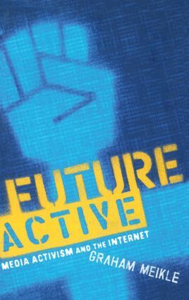 Graham Meikle - Future Active, Häftad
