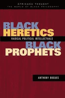 Black Heretics, Black Prophets 1