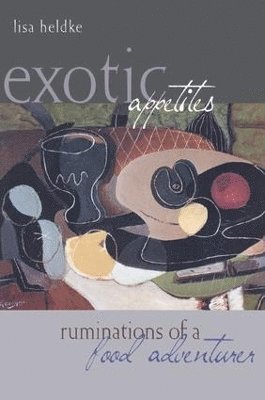 Exotic Appetites 1