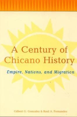 A Century of Chicano History 1