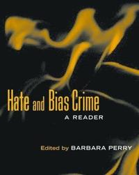 bokomslag Hate and Bias Crime