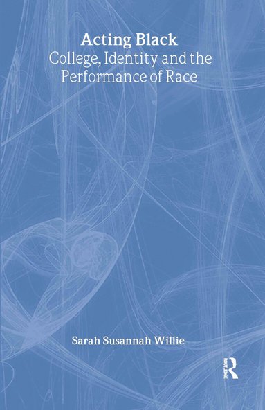 Sarah Susannah Willie - Acting Black, Inbunden