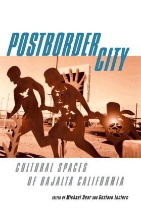 Michael Dear, Gustavo Leclerc - Postborder City, Häftad