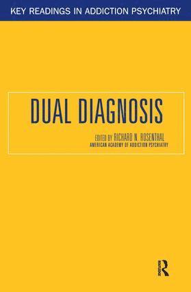 Richard N. Rosenthal, Richard N. Rosenthal - Dual Diagnosis, Häftad
