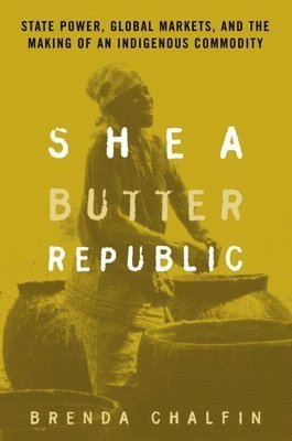 Brenda Chalfin - Shea Butter Republic, Häftad