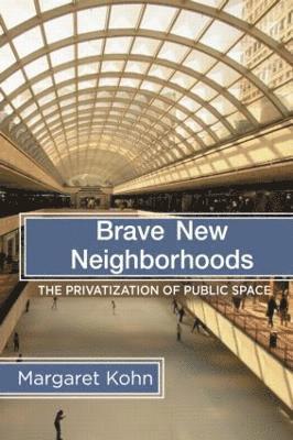 Brave New Neighborhoods 1