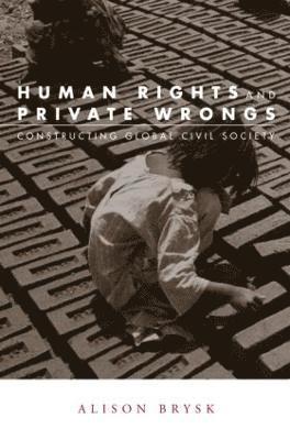 Human Rights and Private Wrongs 1