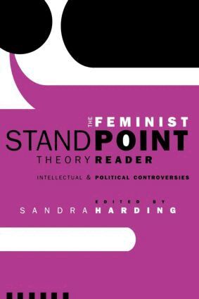 Sandra Harding - Feminist Standpoint Theory Reader, Häftad