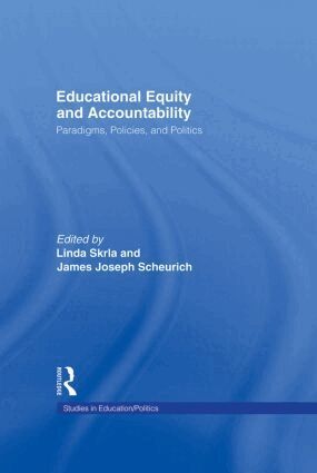 Linda Skrla, James Joseph Scheurich - Educational Equity and Accountability, Inbunden