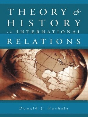 bokomslag Theory and History in International Relations