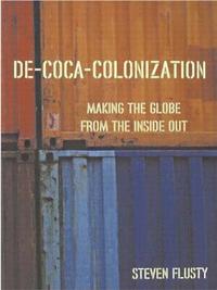 bokomslag De-Coca-Colonization