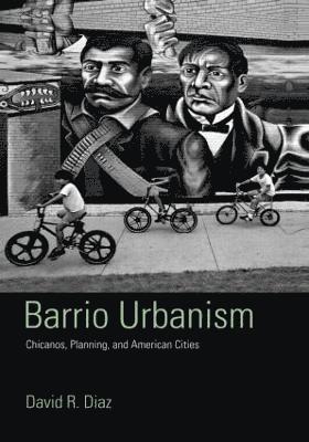 bokomslag Barrio Urbanism