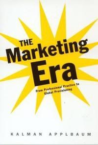bokomslag The Marketing Era