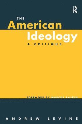 The American Ideology 1