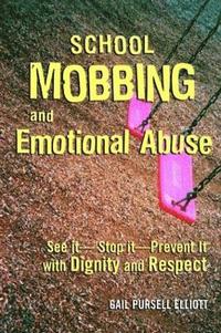 bokomslag School Mobbing and Emotional Abuse