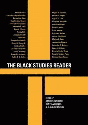 Jacqueline Bobo, Cynthia Hudley, Claudine Michel - Black Studies Reader, Inbunden