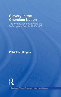 Slavery in the Cherokee Nation 1