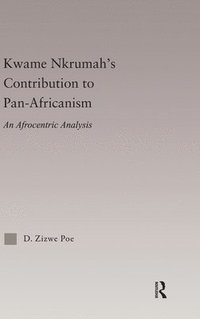 bokomslag Kwame Nkrumah's Contribution to Pan-African Agency