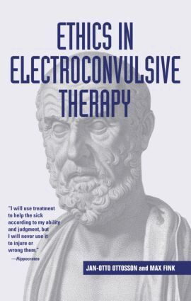 Jan-Otto Ottosson, Max Fink - Ethics in Electroconvulsive Therapy, Inbunden