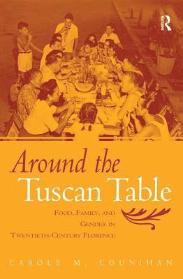bokomslag Around the Tuscan Table
