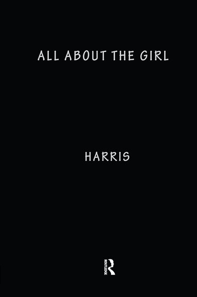 Anita Harris - All About the Girl, Inbunden