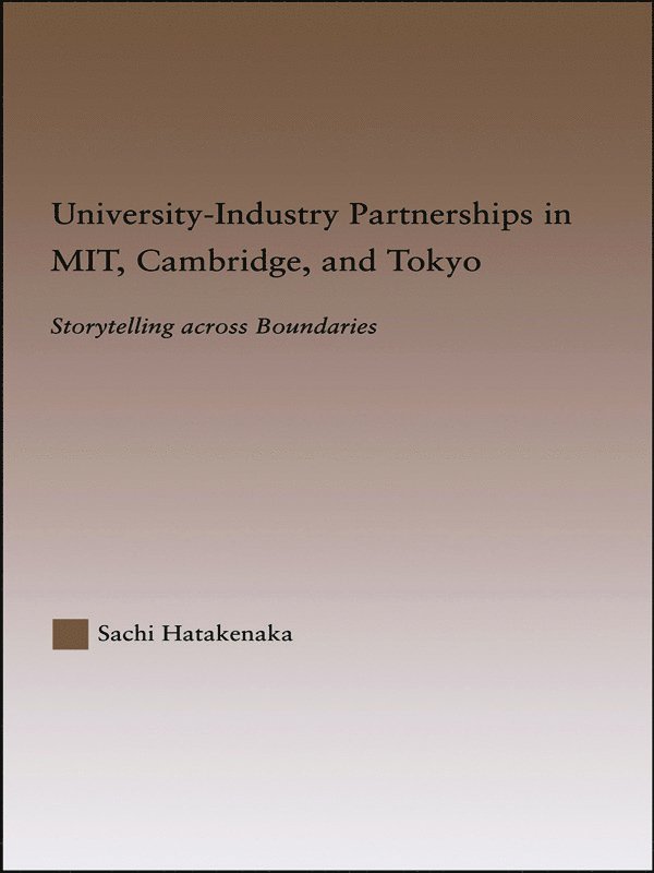 University-Industry Partnerships in MIT, Cambridge, and Tokyo 1