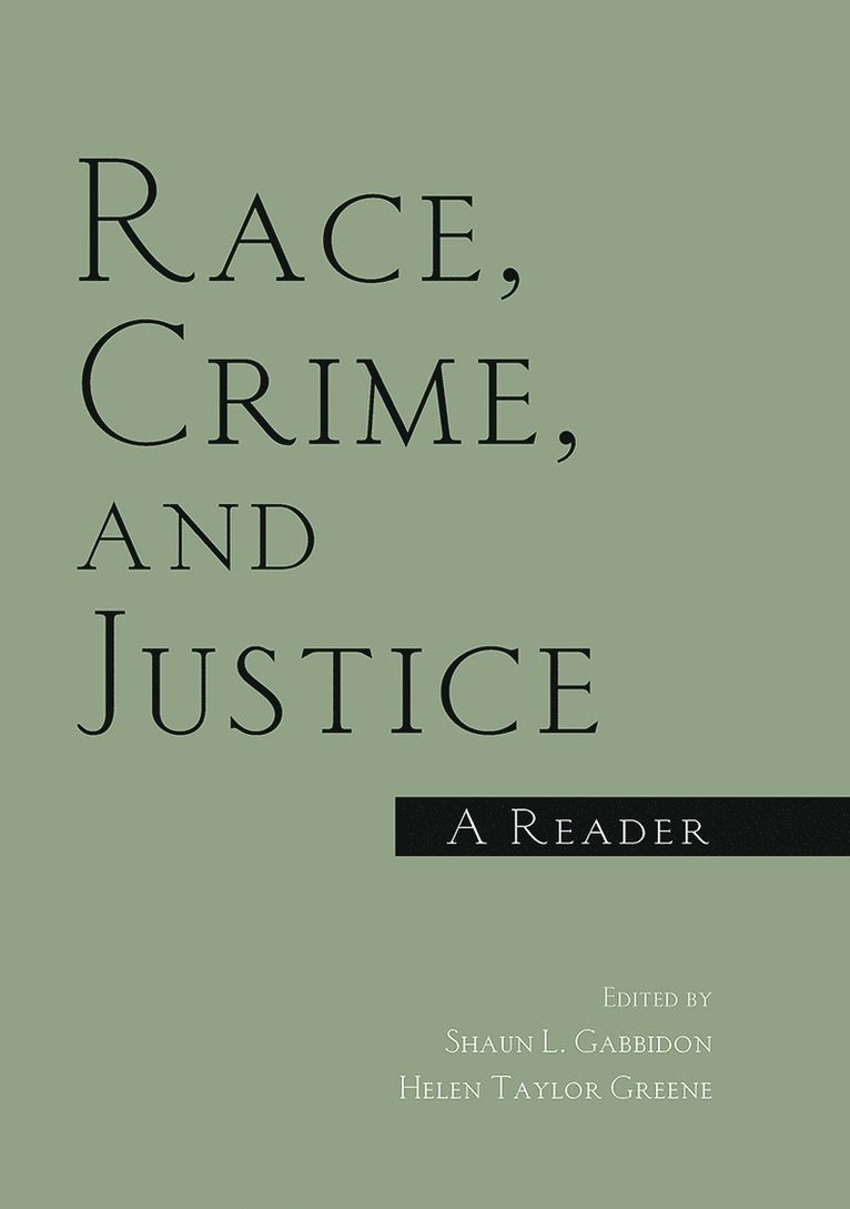 Shaun Gabbidon, Helen Taylor Greene, USA) Gabbidon, Shaun (Pennsylvania State Capital College - Race, Crime, and Justice, Inbunden