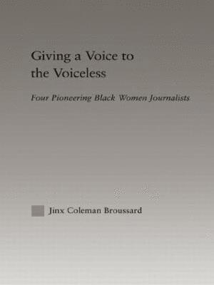 Jinx Coleman Broussard - Giving a Voice to the Voiceless, Inbunden