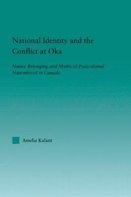 National Identity and the Conflict at Oka 1