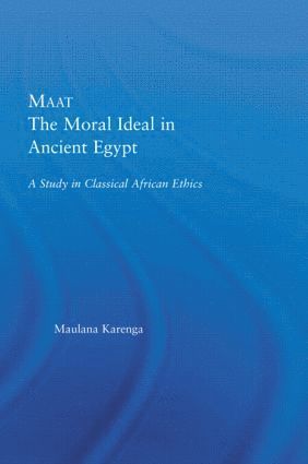 bokomslag Maat, The Moral Ideal in Ancient Egypt