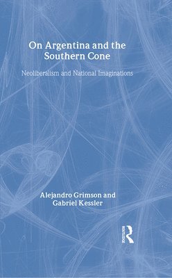 On Argentina and the Southern Cone 1
