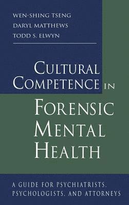 Cultural Competence in Forensic Mental Health 1
