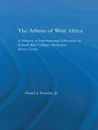bokomslag The Athens of West Africa