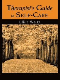 bokomslag Therapist's Guide to Self-Care