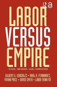 bokomslag Labor Versus Empire