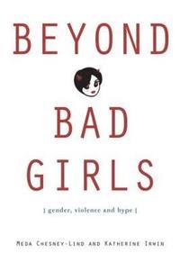 bokomslag Beyond Bad Girls