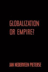 bokomslag Globalization or Empire?