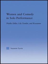 bokomslag Women and Comedy in Solo Performance