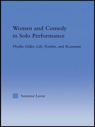 bokomslag Women and Comedy in Solo Performance