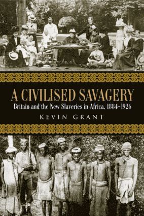 Kevin Grant - Civilised Savagery, Häftad